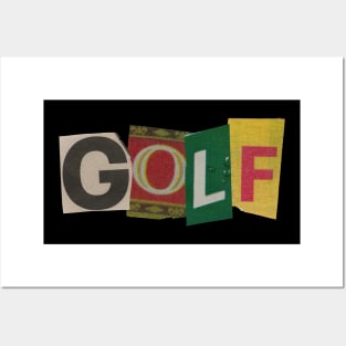 GOLF - RansomNote Posters and Art